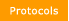 Protocols